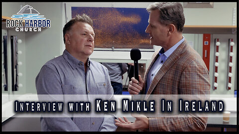 Pastor Brandon Interviews Ken Mikle: Faith in Ireland
