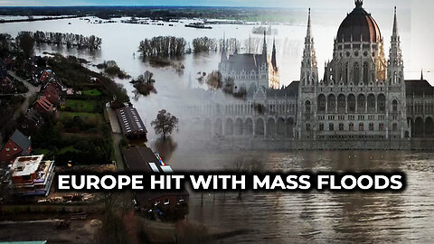 Europe Hit With Mass Floods