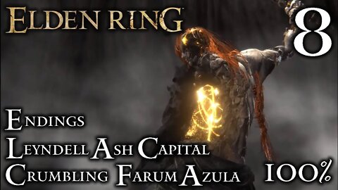 Elden Ring #8 Final [PS4] - Complete 100% Guide / All Bosses, Dungeons, Quests and Items