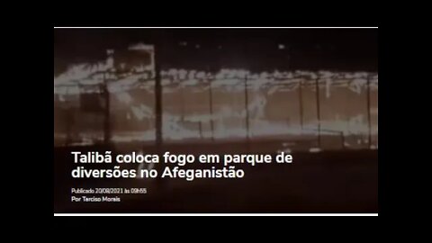 Talibã coloca fogo em parque de diversões no Afeganistão