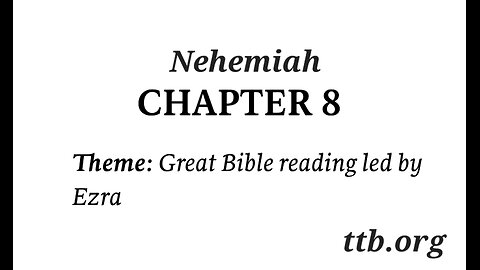 Nehemiah Chapter 8 (Bible Study)