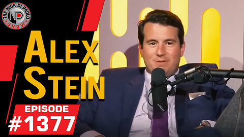 Alex Stein | Nick Di Paolo Show #1377