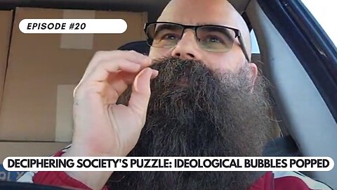 Ep #20 - Deciphering Society's Puzzle: Ideological Bubbles Popped