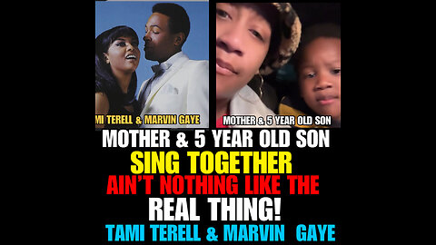 NIMH SPECIAL Mother and 5 year old son sings Tami Terell & Marvin Gaye son!