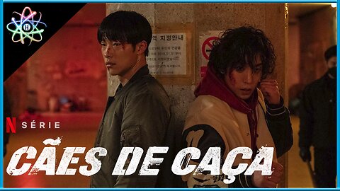 CÃES DE CAÇA│1ª TEMPORADA - Trailer (Legendado)