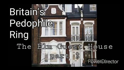 'Britain's' Pedophile Ring Elm Guest House part 2