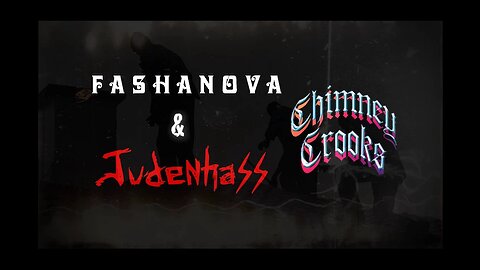 Fashanova x Judenhass - "Chimney Crooks" MUSIC VIDEO (Edited by Kill_Your_TV)