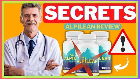 ALPILEAN - Alpilean Review – (WARNING 2023!) - Alpilean Weight Loss Supplement – Alpilean Reviews