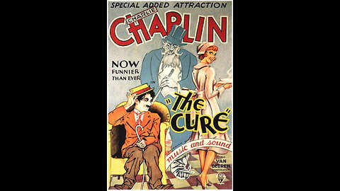 Charlie Chaplin's "The Cure" (1917)