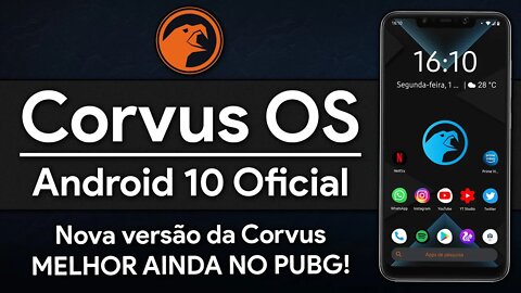 Corvus OS ROM January Update | Android 10.0 Q | NOVA ATUALIZAÇÃO DE JANEIRO, MELHORIAS NO PUBG!