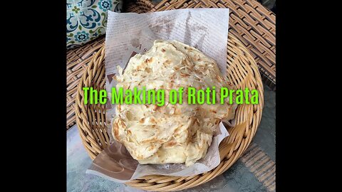 2K FHD The Making of Roti Canai / Roti Prata at the Chilli Lime Pan Asian Cuisine (#sns2K, #snsFHD)