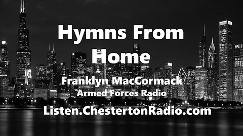 Hymns for Everyone - Franklyn MacCormack - Hymns from Home