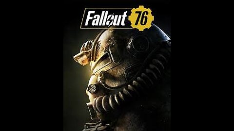 Playing some Fallout 76