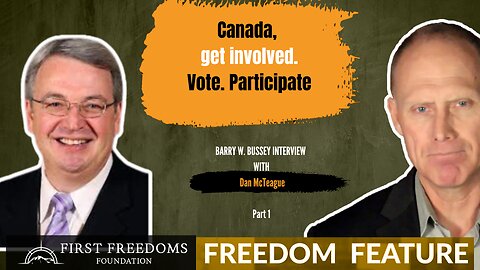 Pt 1 - Canada Get Involved. Vote. Participate - Dan McTeague