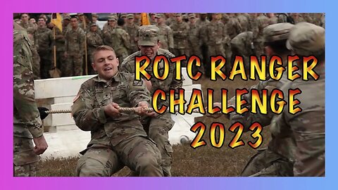Thriving Under Pressure: US Army ROTC Ranger Challenge 2023