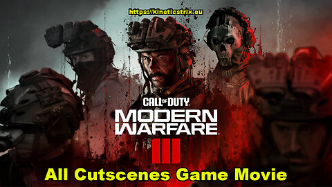 Call Of Duty Modern Warfare III All Cutscenes Game Movie
