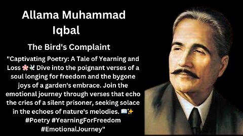 #allama Muhammad Iqbal |The Bird's Complaint | #quotes | #shayari |# poem | #quotes |