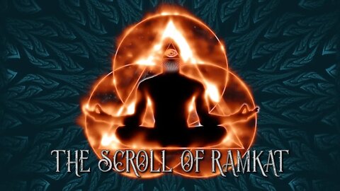 The Scroll Of Ramkat - Kolbrin Bible - esoteric knowledge, occult wisdom, Hermetic philosophy