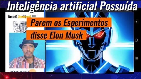 Notícias no Brasil \ Inteligência artificial possuída
