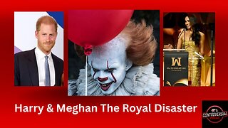 Prince Harry & Meghan Markle The Royal Disaster