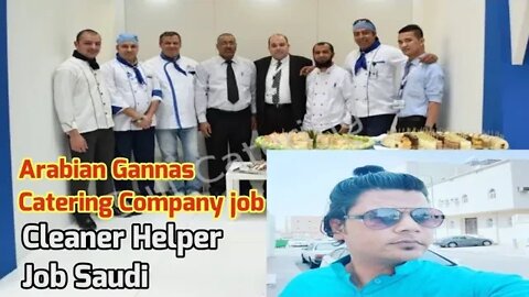 kitchen helper job | Urgent Requirement For Arabian Gannas company cleaner job Saudi Arabia