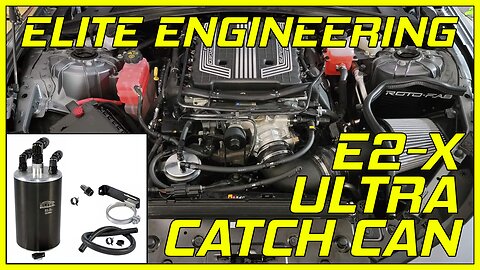 Elite Engineering E2-X Ultra Catch Can Front Mount Install - Camaro ZL1 LT4