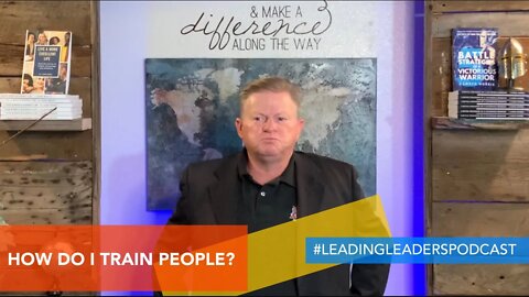 How do I train people in leadership? by J Loren Norris