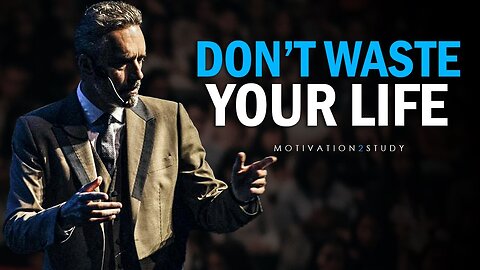 Don't Waste Your Life: Everyday Motivation