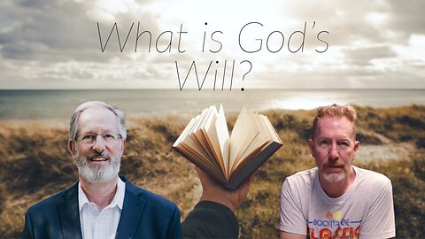 What is God's Will?