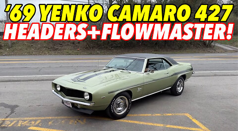 1969 Yenko Camaro 427 V8 Exhaust Sound w/ HEADERS & FLOWMASTER 40 SERIES!
