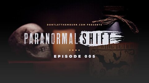 Paranormal Shift: Episode 005: Mike Spaulding - The Supernatural and Halloween
