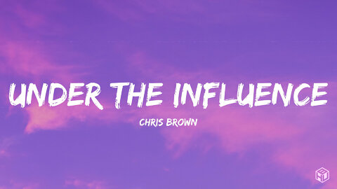 Chris Brown - Under The Influence (sped up/TikTok Remix) Lyrics | your body lightweight speaks to me