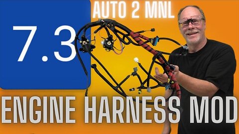 🛻📽️7.3 POWERSTROKE MOD A AUTO WIRE HARNESS 2 MANUAL TRANSMISSION 🚧🛑⛽🛻