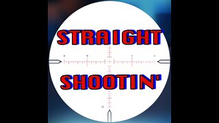 STRAIGHT SHOOTIN' MAGNUM FRIDAY OCTOBER 14th 2022