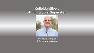 Colloidal Silver: Antimicrobial Superstar!