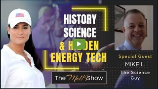 Mel K & Mike L The Science Guy Update On Hidden History, Science & Advanced Energy Tech 10-15-22