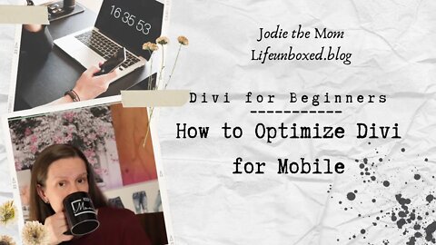How to Optimize Divi for Mobile | Divi for Beginners