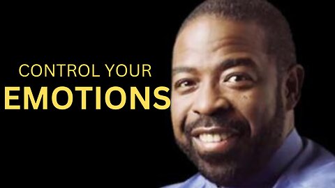 How to Master Your Emotions and Achieve Success - Les Brown | Motivation speech | Motivation video