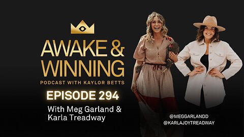 WINNING in 2024 & Showing Up Authentically w/ Meg Garland & Karla Treadway | EP294