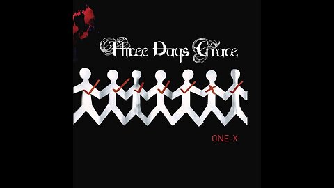 Three Days Grace - One-X