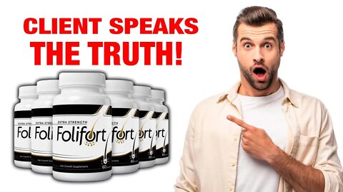 FOLIFORT - Does Folifort Really Work? Folifort Reviews - Honest Review