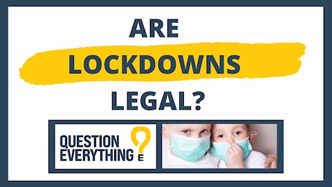 Are Lockdowns Legal?