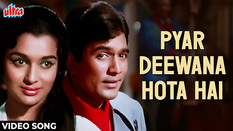 Pyar Deewana Hota Hai HD Song : Kishore Kumar Classics | Rajesh Khanna | Hindi Romantic-Kati Patang