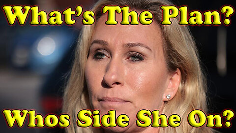 On The Fringe: Is MTG Helping Us Or Hurting Us! What's The Plan? Who's Side She's On? - Must Video