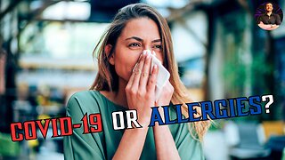 Doctors Can't Tell if It's COVID or SEASONAL ALLERGIES! Symptoms are INCREDIBLY MILD Now!