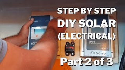 How To DIY Solar Upgrade (Electrical) On A Boat Part 2 of 3 - Ep 37 Sailing With Thankfulness