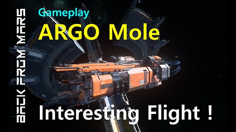 Star Citizen Gameplay Argo MOLE Walk-Thru and Interesting Flight