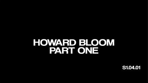 S1.04 A Peek Into The Grand Unified Theory of Howard Bloom