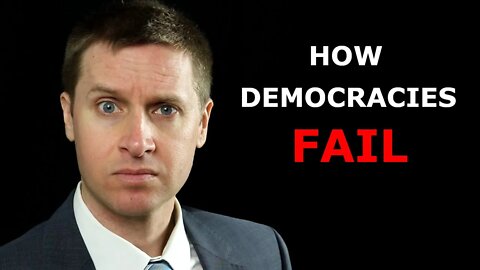 How Democracies Fail