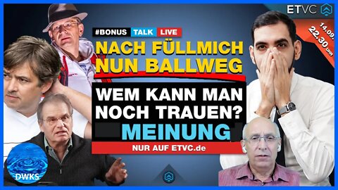 Nach Fuellmich, nun Ballweg - Wem kann man noch trauen?